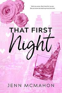 That First Night by Jenn McMahon