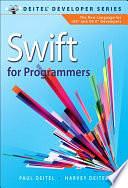 Swift for Programmers by Harvey M. Deitel, Paul J. Deitel