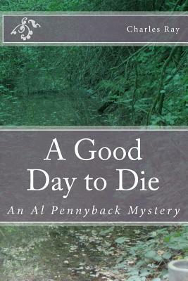 A Good Day to Die by Charles Ray