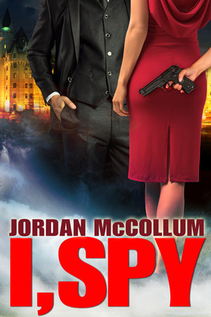 I, Spy by Jordan McCollum