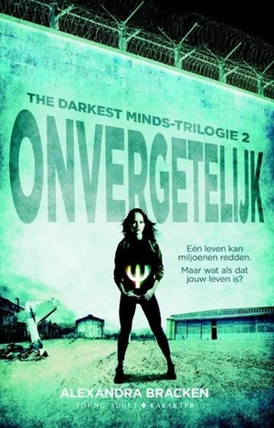 Onvergetelijk by Anne-Marieke Buijs, Alexandra Bracken