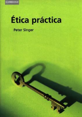 Etica Practica by Peter Singer