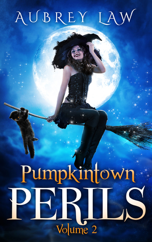 Pumpkintown Perils Volume 2 by Aubrey Law