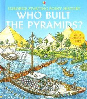 Who Built The Pyramids? by Struan Reid, Jane Chisholm