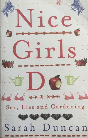 Nice Girls Do by Sarah Duncan