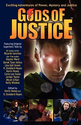 Gods of Justice by Kevin Hosey