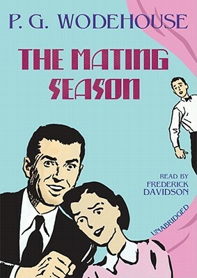 The Mating Season by P.G. Wodehouse