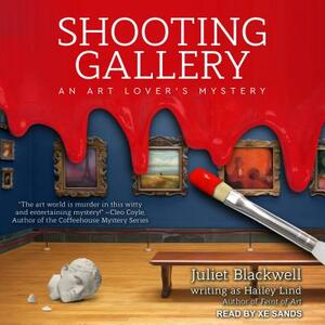 Shooting Gallery by Hailey Lind, Juliet Blackwell