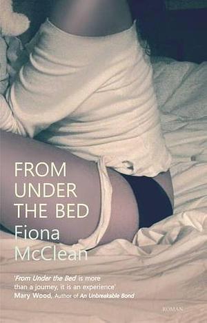 From Under the Bed by Fiona Mclean, Fiona Mclean