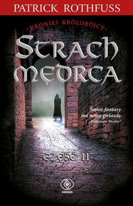 Strach mędrca, Część 2 (The Kingkiller Chronicle #2, part 2) by Patrick Rothfuss