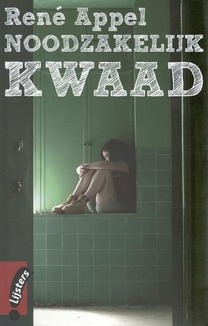 Noodzakelijk kwaad by René Appel