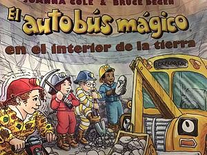 El autobús mágico: En el interior de la tierra by Joanna Cole