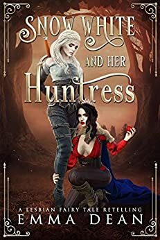 Snow White and Her Huntress by Emma Dean