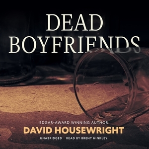 Dead Boyfriends by David Housewright