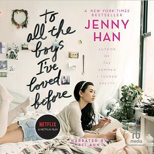 All The Boys I've Loved Before by Jenny Han