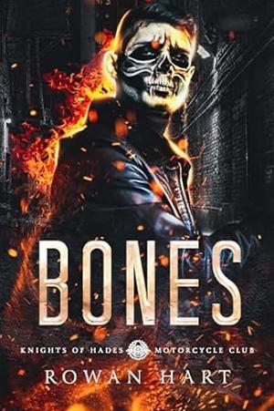 Bones: A Demon MC Paranormal Romance  by Rowan Hart