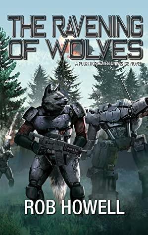 The Ravening of Wolves by Rob Howell