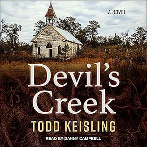 Devil's Creek by Todd Keisling