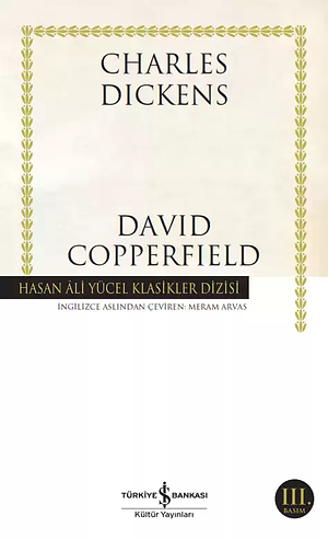 David Copperfield by Charles Dickens