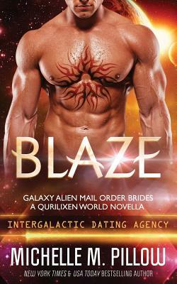 Blaze by Michelle M. Pillow