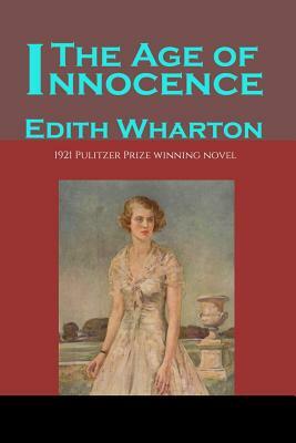 The Age of Innocence by Edith Wharton