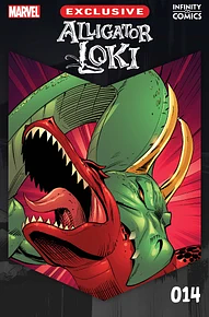 Alligator Loki Infinity Comic (2022) #14 by Alyssa Wong