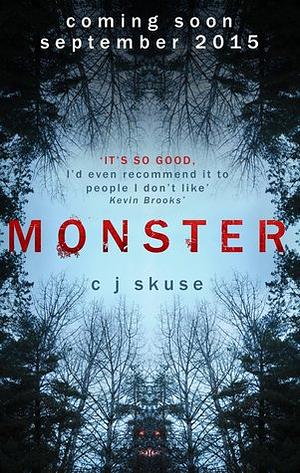 Monster by C.J. Skuse