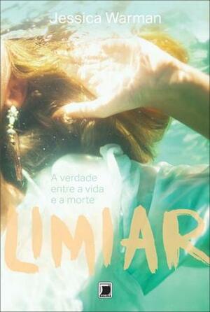 Limiar by Regiane Winarski, Jessica Warman