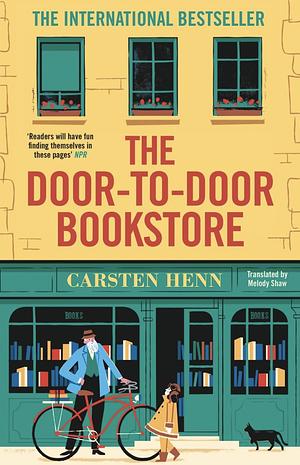 The Door-to-Door Bookstore: The heartwarming and uplifting book about the power of reading by Carsten Henn