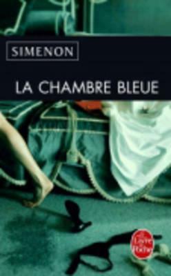 La Chambre Bleue by Georges Simenon