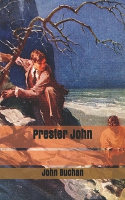 Prester John by John Buchan