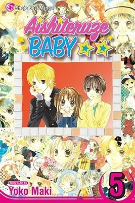 Aishiteruze Baby, Vol. 5 by Yōko Maki