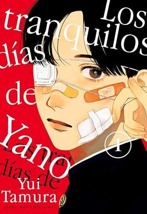 Los tranquilos días de Yano, vol. 1 by Yui Tamura, Yui Tamura