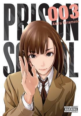 Prison School, Vol. 3 by Akira Hiramoto