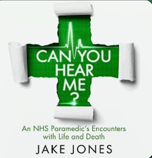 Can You Hear Me? by Jake Jones