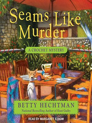 Seams Like Murder by Betty Hechtman