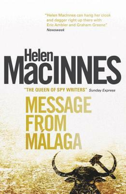 Message from Malaga by Helen MacInnes