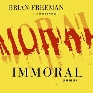 Immoral by Brian Freeman