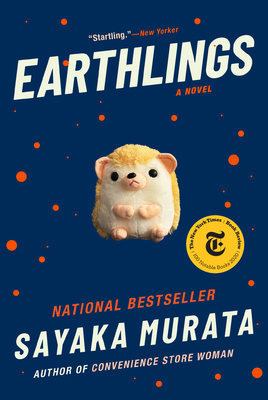 Earthlings by Sayaka Murata