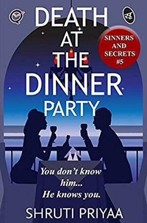 Death at the Dinner Party by Shruti Priyaa