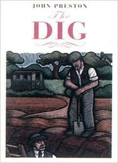 The Dig [large print] by John Preston