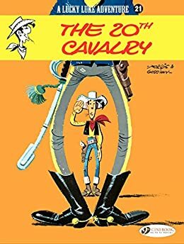 Lucky Luke - Volume 21 - The 20th Cavalry by René Goscinny, Morris