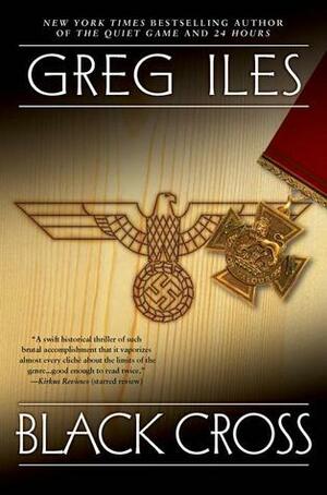 Black Cross by Greg Iles