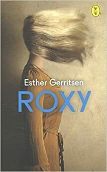 Roxy by Esther Gerritsen