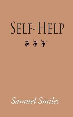 Self-Help by Samuel Jr. Smiles