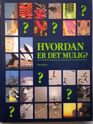 Hvordan Er Det Mulig? by Det Beste