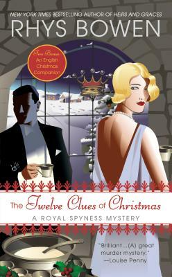 The Twelve Clues of Christmas: A Royal Spyness Mystery by Rhys Bowen