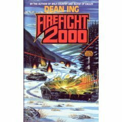 Firefight 2000 by Dean Ing