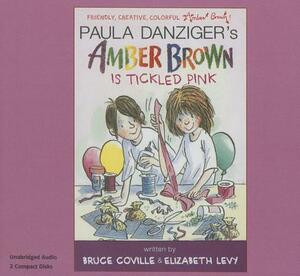Amber Brown Is Tickled Pink (2 CD Set) by Bruce Levy Coville