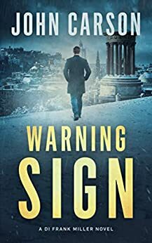 Warning Sign by John Carson